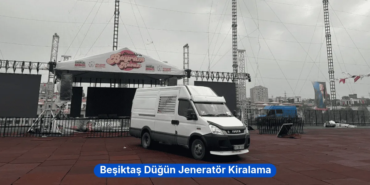 Beşiktaş Düğün Jeneratör Kiralama